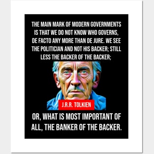 J.R.R. Tolkien Quote - Modern Governments Posters and Art